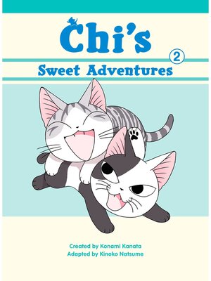 Chi's Sweet Adventures, Volume 2 - ebook